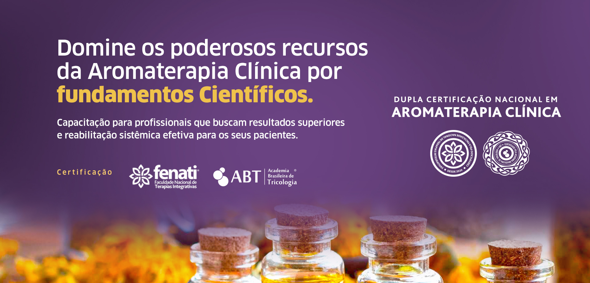 Aromaterapia Clínica com Base Científica — Dupla Certificação
